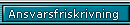 Ansvarsfriskrivning